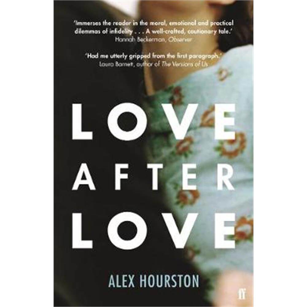 Love After Love (Paperback) - Alex Hourston